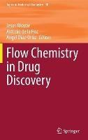 Flow Chemistry in Drug Discovery - cover