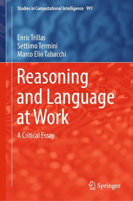 Reasoning and Language at Work