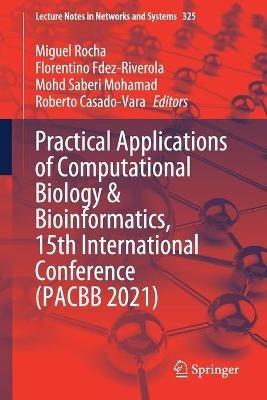 Practical Applications of Computational Biology & Bioinformatics, 15th International Conference (PACBB 2021) - cover