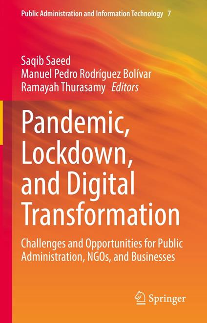 Pandemic, Lockdown, and Digital Transformation