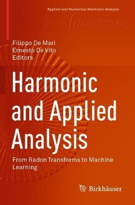 Harmonic and Applied Analysis: From Radon Transforms to Machine Learning - cover