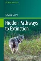Hidden Pathways to Extinction - Giovanni Strona - cover