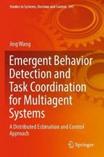 Emergent Behavior Detection and Task Coordination for Multiagent Systems: A Distributed Estimation and Control Approach