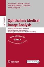 Ophthalmic Medical Image Analysis: 8th International Workshop, OMIA 2021, Held in Conjunction with MICCAI 2021, Strasbourg, France, September 27, 2021, Proceedings
