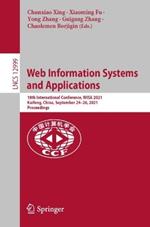 Web Information Systems and Applications: 18th International Conference, WISA 2021, Kaifeng, China, September 24–26, 2021, Proceedings