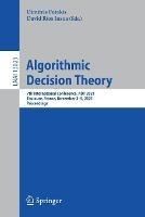 Libro in inglese Algorithmic Decision Theory: 7th International Conference, ADT 2021, Toulouse, France, November 3–5, 2021, Proceedings 