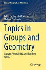 Topics in Groups and Geometry: Growth, Amenability, and Random Walks