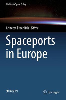 Spaceports in Europe - cover