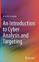 An Introduction to Cyber Analysis and Targeting - Jerry M. Couretas - cover