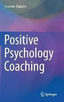 Positive Psychology Coaching - Susanne Knowles - cover