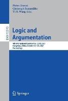 Logic and Argumentation: 4th International Conference, CLAR 2021, Hangzhou, China, October 20–22, 2021, Proceedings - cover