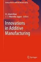 Innovations in Additive Manufacturing - cover