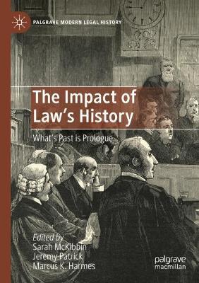 The Impact of Law's History: What’s Past is Prologue - cover
