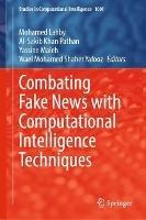 Combating Fake News with Computational Intelligence Techniques - cover