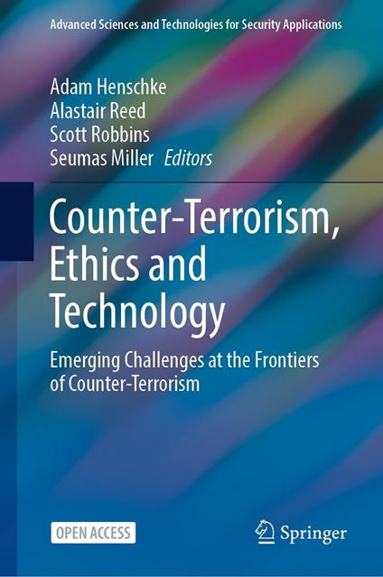 Counter-Terrorism, Ethics and Technology