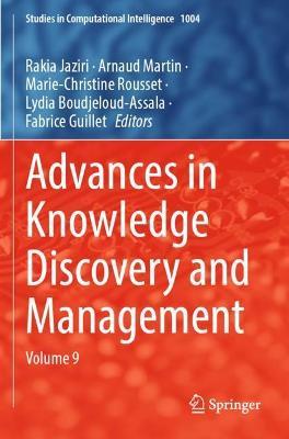 Advances in Knowledge Discovery and Management: Volume 9 - cover
