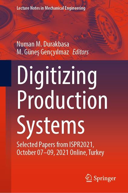 Digitizing Production Systems