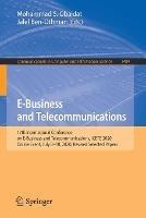 Libro in inglese E-Business and Telecommunications: 17th International Conference on E-Business and Telecommunications, ICETE 2020, Online Event, July 8–10, 2020, Revised Selected Papers 