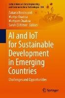 AI and IoT for Sustainable Development in Emerging Countries: Challenges and Opportunities - cover