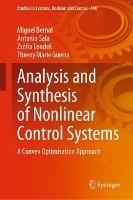 Analysis and Synthesis of Nonlinear Control Systems: A Convex Optimisation Approach