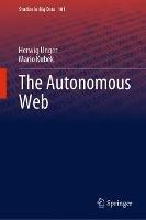 The Autonomous Web - Herwig Unger,Mario Kubek - cover