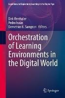 Orchestration of Learning Environments in the Digital World - cover