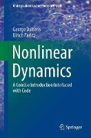 Nonlinear Dynamics: A Concise Introduction Interlaced with Code