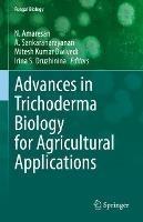 Advances in Trichoderma Biology for Agricultural Applications - cover