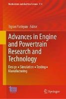 Advances in Engine and Powertrain Research and Technology: Design ? Simulation ? Testing ? Manufacturing - cover