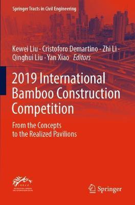 2019 International Bamboo Construction Competition: From the Concepts to the Realized Pavilions - cover