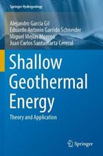 Shallow Geothermal Energy: Theory and Application