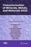 Characterization of Minerals, Metals, and Materials 2022 - cover