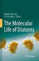 The Molecular Life of Diatoms - cover
