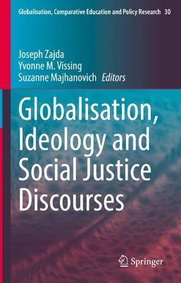 Globalisation, Ideology and Social Justice Discourses - cover