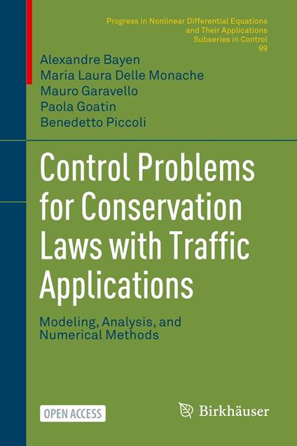 Control Problems for Conservation Laws with Traffic Applications