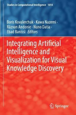 Integrating Artificial Intelligence and Visualization for Visual Knowledge Discovery - cover