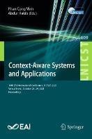 Context-Aware Systems and Applications: 10th EAI International Conference, ICCASA 2021, Virtual Event,  October 28–29, 2021, Proceedings - cover