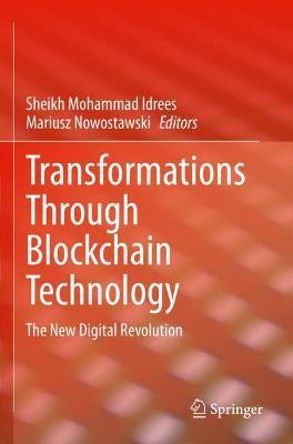 Transformations Through Blockchain Technology: The New Digital Revolution - cover