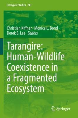 Tarangire: Human-Wildlife Coexistence in a Fragmented Ecosystem - cover