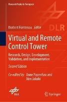 Virtual and Remote Control Tower: Research, Design, Development, Validation, and Implementation - cover