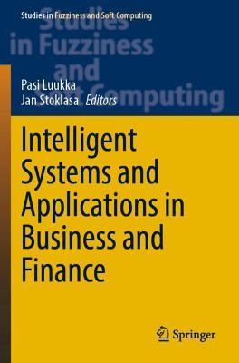 Intelligent Systems and Applications in Business and Finance - cover