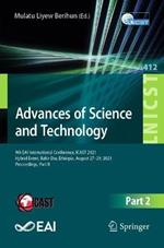 Advances of Science and Technology: 9th EAI International Conference, ICAST 2021, Hybrid Event, Bahir Dar, Ethiopia, August 27–29, 2021, Proceedings, Part II