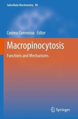 Macropinocytosis: Functions and Mechanisms - cover