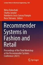 Recommender Systems in Fashion and Retail: Proceedings of the Third Workshop at the Recommender Systems Conference (2021)