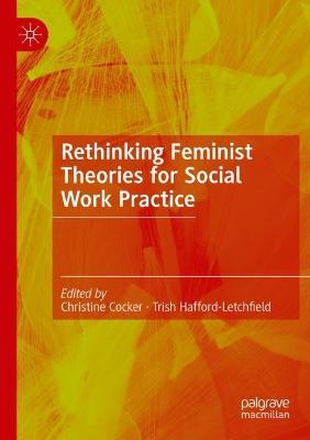 Rethinking Feminist Theories for Social Work Practice - cover