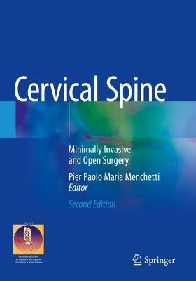 Cervical Spine: Minimally Invasive and Open Surgery - cover