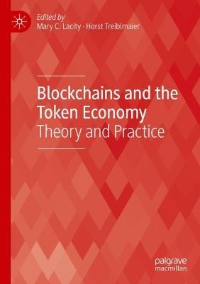 Blockchains and the Token Economy: Theory and Practice - cover