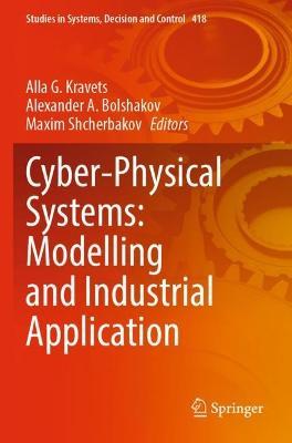Cyber-Physical Systems: Modelling and Industrial Application - cover