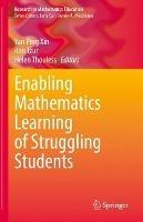 Enabling Mathematics Learning of Struggling Students