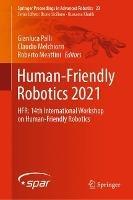 Human-Friendly Robotics 2021: HFR: 14th International Workshop on Human-Friendly Robotics